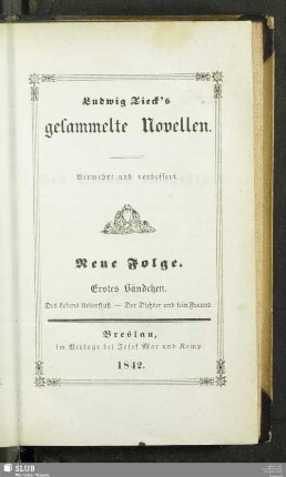 11 = N.F.,1: Des Lebens Überfluss. Der Dichter und sein Freund
