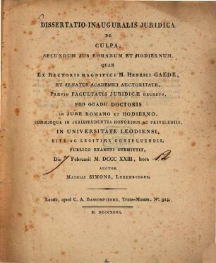 Dissertatio inauguralis iuridica de culpa, secundum ius romanum et hodiernum