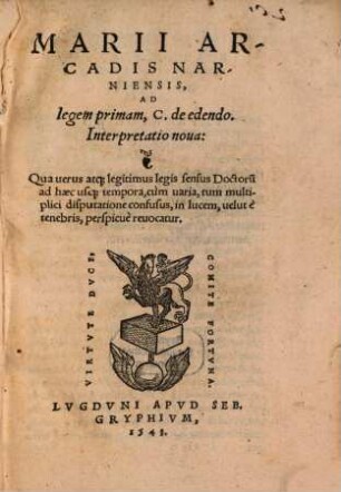 Ad legem primam C. de edendo Interpretatio nova
