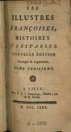 Les Illustres Françoises : Histoires Véritables, 3