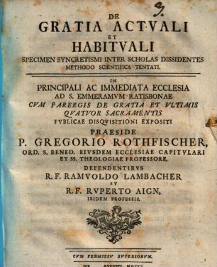 De gratia actuali et habituali specimen syncretismi inter scholas dissidentes methodo sientifica tentati