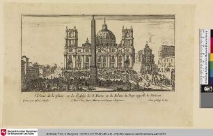 Veuë de la place et de l'Eglise de S. Piere et du Palais du Pape appellé le Vatican