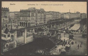 Ansichtskarte „Hochbahn und Landwehrkanal“, Hallesches Tor [2/4]