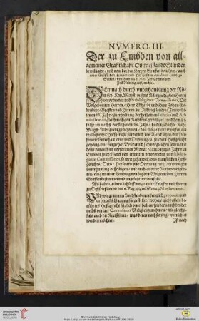Nvmero III: Der zu Embden von allgemeiner Grafftschafft Oistfrießlandt Staenden bewilligter [...]