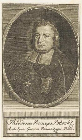 Bildnis des Theodorus Princeps Potocki