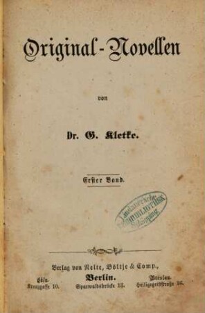 Original-Novellen von G. Kletke. 1