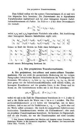 A. Die projektiven, frei-affinen und zentro-affinen Transformationen.