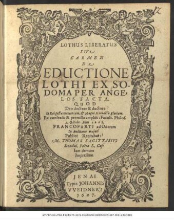 Lothus Liberatus Sive Carmen De Eductione Lothi Ex Sodoma Per Angelos Facta