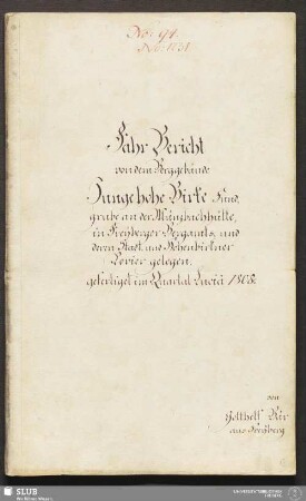 Fahr Bericht von dem Berggebäude Junge hohe Birke Fundgrube an der Münzbachhütte in Freyberger Bergamts- und deren Stadt- und Hohenbirkner Revier gelegen