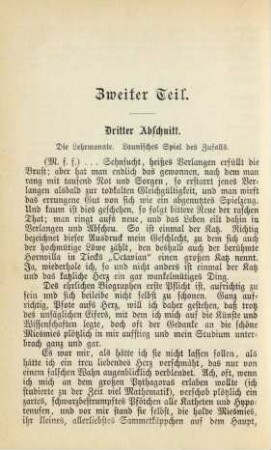Dritter Abschnitt. Die Lehrmonate. Launisches Spiel des Zufalls