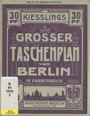 Kiesslings grosser Taschenplan von Berlin