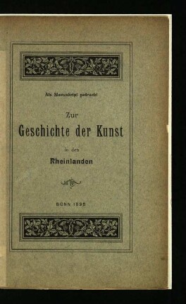 Zur Geschichte der Kunst in den Rheinlanden