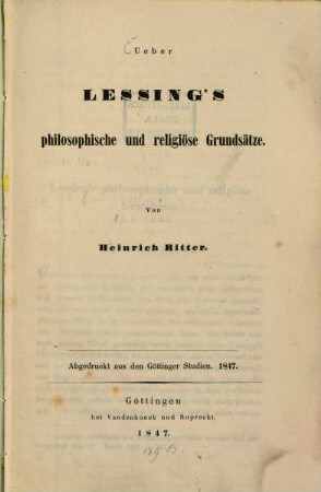 Über Lessing's philosophische und religiöse Grundsätze