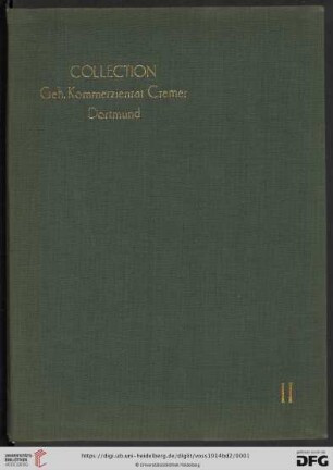 2: Collection Geh. Kommerzienrat Cremer, Dortmund: [Tafeln]