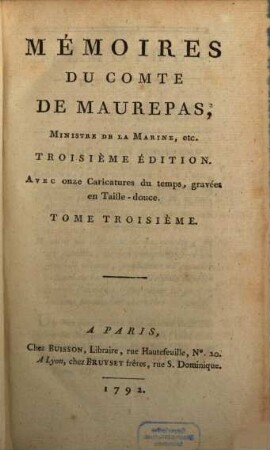 Mémoires du Comte de Maurepas : [rédigés par M. Salé], 3