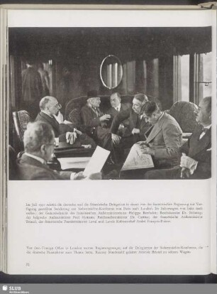 Im Juli 1931 reisten die deutsche und die französische Delegation in einem von der französischen Regierung zur Verfügung gestellten Sonderzug zur Siebenmächte-Konferenz von Paris nach London