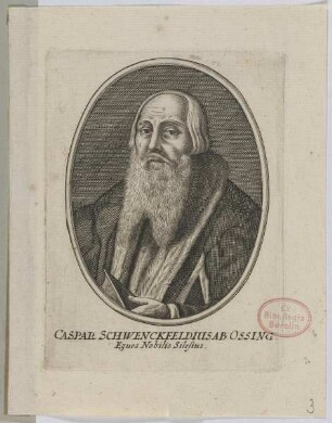 Bildnis des Caspar Schwenckfeldius