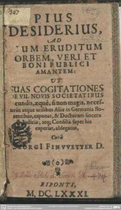 Pius Desiderius s. Cogitationes de societatibus eruditorum
