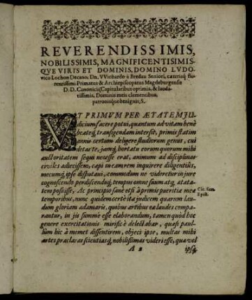 Reverendissimis, Nobilissimis, Magnificentisimis Que Viris Et Dominis, Domino Ludovico Lochon Decano, Dn. Wichardo a Bredau Seniori [...]