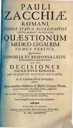 Pauli Zacchiae ... quaestionum medico-legalium tomi tres, 3