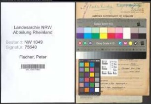Entnazifizierung Peter Fischer , geb. 04.04.1901 (Platzmeister)