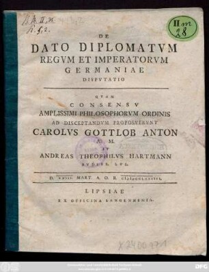 De Dato Diplomatvm Regvm Et Imperatorvm Germaniae Dispvtatio