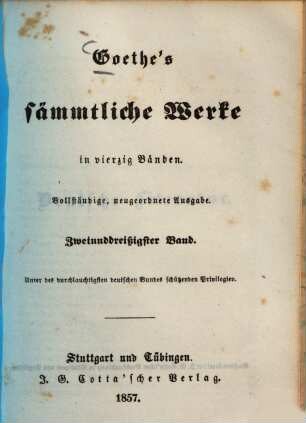 Goethe's sämmtliche Werke : in vierzig Bänden. 32., Deutsche Literatur