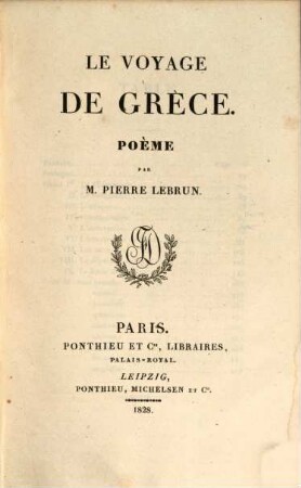 Le voyage de Grèce : Poème