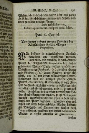 Das X. Capitel. Von denen andern zweyen Puncten der Käyserlichen Reichs-Tags-Proposition.