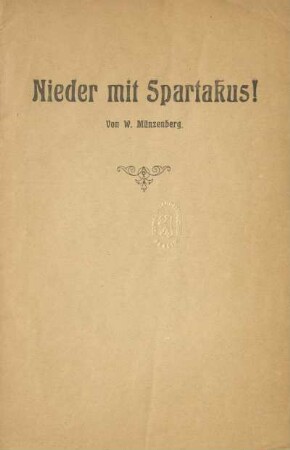 Nieder mit Spartakus!