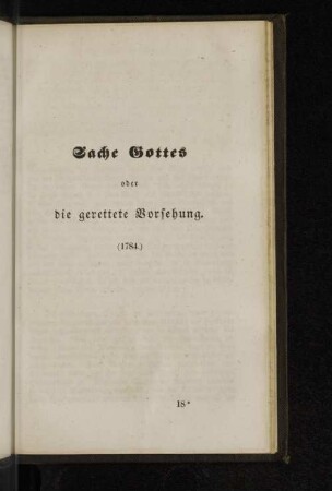 Sache Gottes oder die gerettete Vorsehung. (1784.)