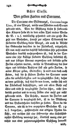 Achte Classe. Von gelben Farben mit Curcume