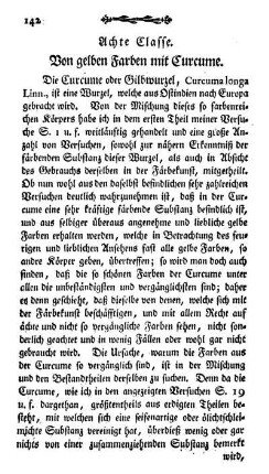 Achte Classe. Von gelben Farben mit Curcume