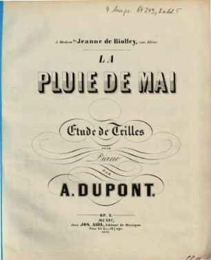 La pluie de Mai : étude de trilles ; pour piano ; op. 2