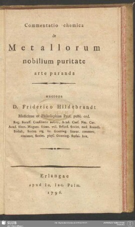 Commentatio chemica de Metallorum nobilium puritate arte paranda