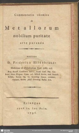 Commentatio chemica de Metallorum nobilium puritate arte paranda