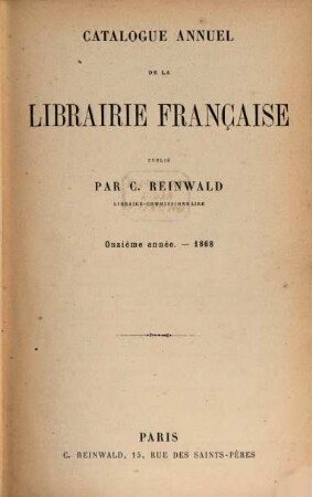 Catalogue annuel de la librairie française pour. 11