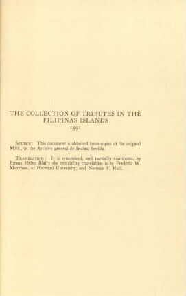 The collection of tributes in the Filipinas Islands 1591