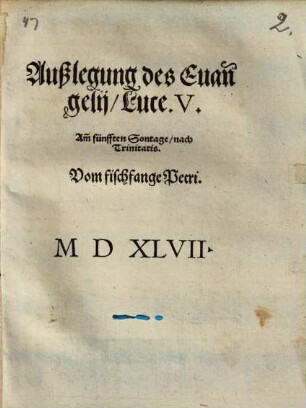 Außlegung des Evangelii Luce 5, Am 5. Sontage nach Trinitatis