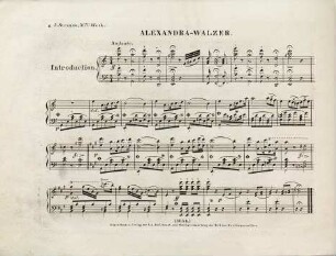 Alexandra-Walzer : für das Piano-Forte ; 56tes Werk