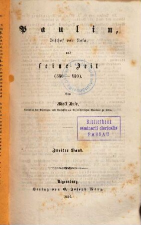 Paulin, Bischof von Nola und seine Zeit : (350 - 450), 2