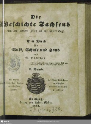 2: Die Geschichte Sachsens von den ältesten Zeiten bis auf unsere Tage : ein Buch für Volk, Schule und Haus