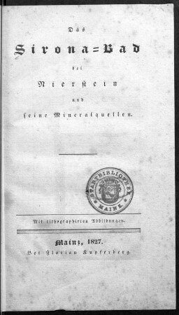 Das Sirona-Bad bei Nierstein und seine Mineralquellen