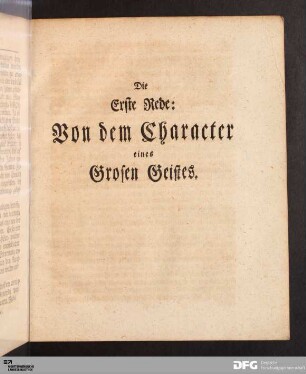 Die Erste Rede: Von dem Character eines Grosen Geistes.