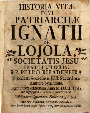 Historia vitae divi Patriarchae Ignatii de Lojola, Societatis Jesu institutoris