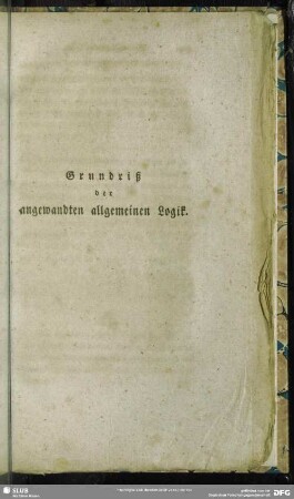 Grundriß der angewandten allgemeinen Logik