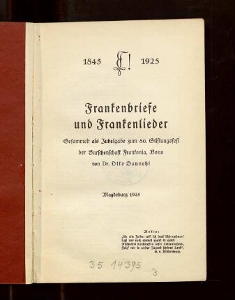 Frankenbriefe und Frankenlieder : gesammelt als Jubelgabe zum 80. Stiftungsfest der Burschenschaft Frankonia, Bonn