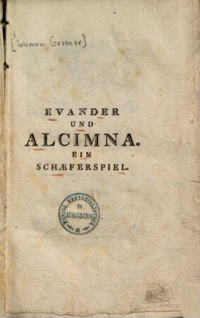 Evander und Alcimna : Ein Schäferspiel ...