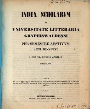 Index scholarum in Universitate Litteraria Gryphiswaldensi ... habendarum, SS 1861