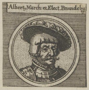Bildnis von Albertus, Kurfürst von Brandenburg